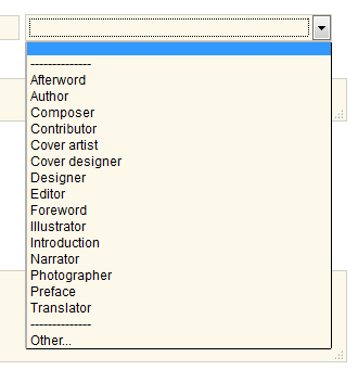 This is how the dropdown appears to all users, no matter how many times you've added one of those "Other..." types.